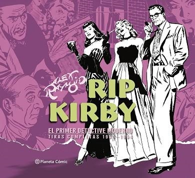 RIP KIRBY DE ALEX RAYMOND Nº 03/04 | 9788491749134 | RAYMOND, ALEX | Llibreria Drac - Llibreria d'Olot | Comprar llibres en català i castellà online