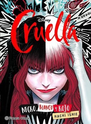 CRUELLA (MANGA) | 9788411125451 | ISHIE, HACHI | Llibreria Drac - Llibreria d'Olot | Comprar llibres en català i castellà online