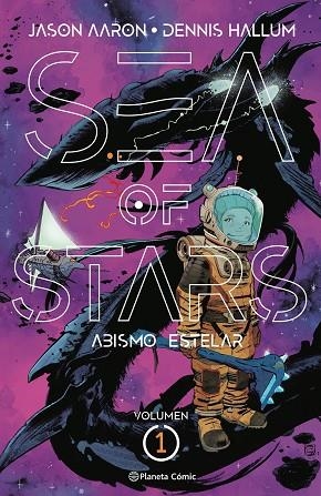 SEA OF STARS Nº 01 | 9788411120395 | AARON, JASON | Llibreria Drac - Llibreria d'Olot | Comprar llibres en català i castellà online