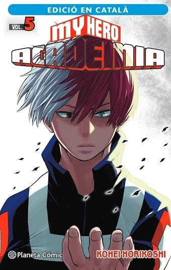 MY HERO ACADEMIA Nº 05 (CATALÀ) | 9788411124126 | HORIKOSHI, KOHEI | Llibreria Drac - Llibreria d'Olot | Comprar llibres en català i castellà online