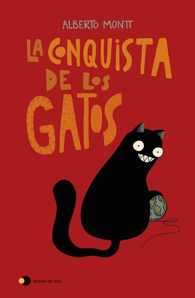 CONQUISTA DE LOS GATOS, LA | 9788499989242 | MONTT, ALBERTO | Llibreria Drac - Llibreria d'Olot | Comprar llibres en català i castellà online