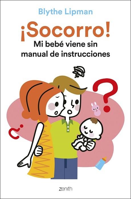 ¡SOCORRO! MI BEBÉ VIENE SIN MANUAL DE INSTRUCCIONES | 9788408248163 | LIPMAN, BLYTHE | Llibreria Drac - Llibreria d'Olot | Comprar llibres en català i castellà online