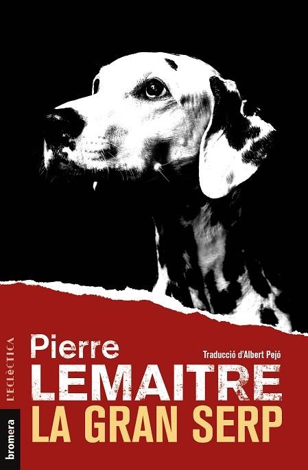 GRAN SERP, LA | 9788413582764 | LEMAITRE, PIERRE | Llibreria Drac - Llibreria d'Olot | Comprar llibres en català i castellà online