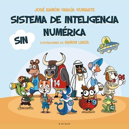 SISTEMA DE INTELIGENCIA NUMÉRICA: SIN | 9788418688478 | GARCÍA GUINARTE, JOSÉ RAMÓN | Llibreria Drac - Librería de Olot | Comprar libros en catalán y castellano online