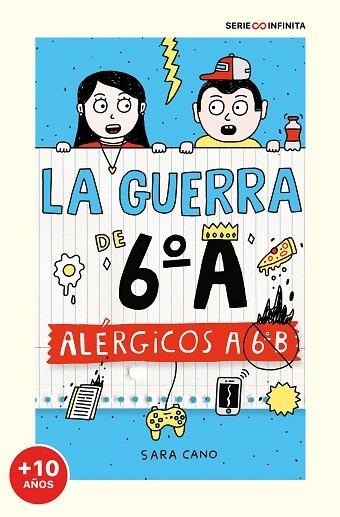 ALÉRGICOS A 6º B (EDICIÓN ESCOLAR) (SERIE LA GUERRA DE 6ºA 1) | 9788418915826 | CANO, SARA | Llibreria Drac - Llibreria d'Olot | Comprar llibres en català i castellà online