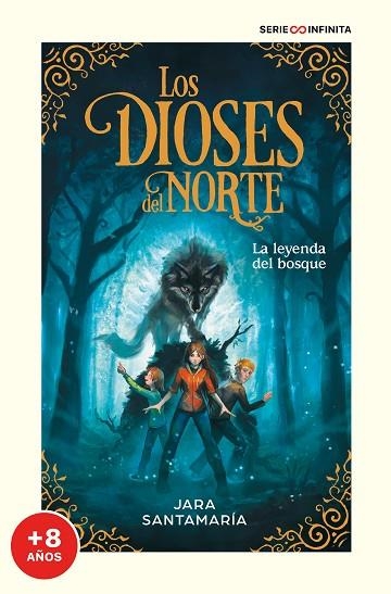 LEYENDA DEL BOSQUE, LA (EDICIÓN ESCOLAR) (LOS DIOSES DEL NORTE 1) | 9788418688966 | SANTAMARÍA, JARA | Llibreria Drac - Llibreria d'Olot | Comprar llibres en català i castellà online