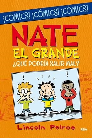 NATE EL GRANDE. ¿QUÉ PODRÍA SALIR MAL? (CÓMIC) | 9788427223219 | PEIRCE, LINCOLN | Llibreria Drac - Llibreria d'Olot | Comprar llibres en català i castellà online