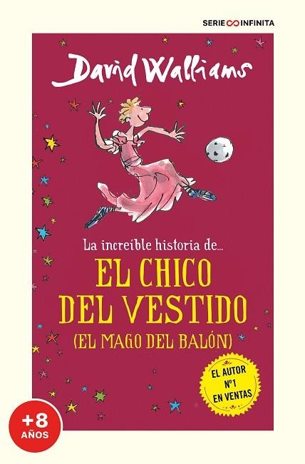 INCREÍBLE HISTORIA DE... EL CHICO DEL VESTIDO, LA | 9788419085733 | WALLIAMS, DAVID | Llibreria Drac - Llibreria d'Olot | Comprar llibres en català i castellà online