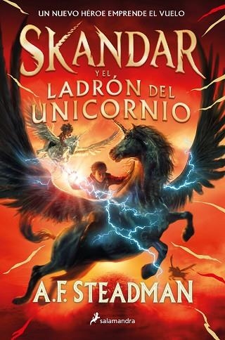 SKANDAR Y EL LADRÓN DEL UNICORNIO | 9788418797101 | STEADMAN, A.F. | Llibreria Drac - Llibreria d'Olot | Comprar llibres en català i castellà online