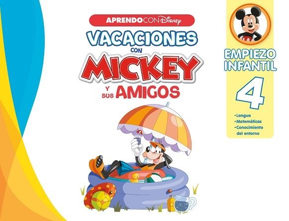 VACACIONES CON MICKEY Y SUS AMIGOS. EMPIEZO INFANTIL 4 | 9788418039539 | DISNEY | Llibreria Drac - Llibreria d'Olot | Comprar llibres en català i castellà online