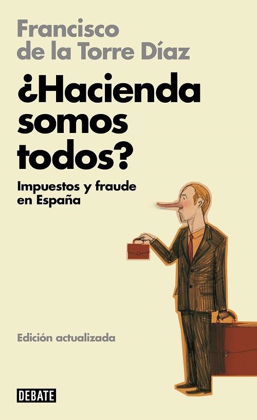 ¿HACIENDA SOMOS TODOS? | 9788418619724 | DE LA TORRE, FRANCISCO | Llibreria Drac - Llibreria d'Olot | Comprar llibres en català i castellà online