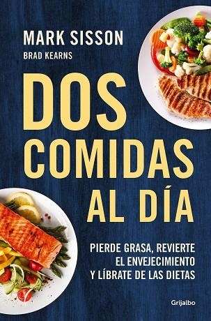 DOS COMIDAS AL DÍA | 9788425361456 | SISSON, MARK | Llibreria Drac - Llibreria d'Olot | Comprar llibres en català i castellà online