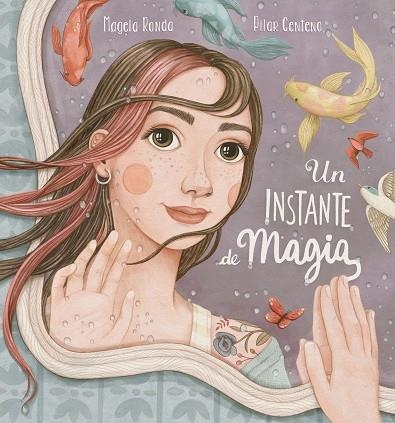 INSTANTE DE MAGIA, UN | 9788448859879 | RONDA, MAGELA; CENTENO, PILAR | Llibreria Drac - Llibreria d'Olot | Comprar llibres en català i castellà online