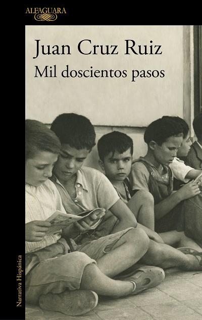 MIL DOSCIENTOS PASOS | 9788420461649 | CRUZ RUIZ, JUAN | Llibreria Drac - Llibreria d'Olot | Comprar llibres en català i castellà online