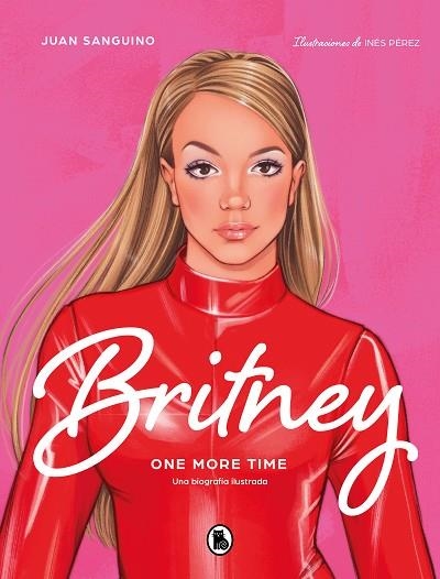 BRITNEY | 9788402426574 | SANGUINO, JUAN | Llibreria Drac - Llibreria d'Olot | Comprar llibres en català i castellà online