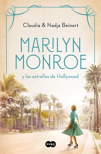 MARILYN MONROE Y LAS ESTRELLAS DE HOLLYWOOD | 9788491296737 | BEINERT, NADJA; BEINERT, CLAUDIA | Llibreria Drac - Llibreria d'Olot | Comprar llibres en català i castellà online