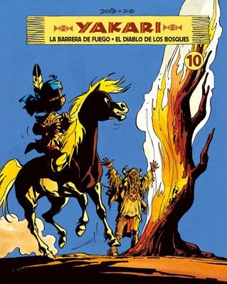 YAKARI VOL.10: LA BARRERA DE FUEGO / EL DIABLO DE LOS BOSQUES | 9788467908619 | JOB; DERIB | Llibreria Drac - Llibreria d'Olot | Comprar llibres en català i castellà online