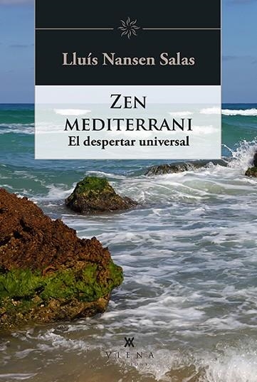 ZEN MEDITERRANI | 9788418908521 | NANSEN SALAS, LLUÍS | Llibreria Drac - Llibreria d'Olot | Comprar llibres en català i castellà online