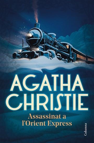 ASSASSINAT A L'ORIENT EXPRESS | 9788466429207 | CHRISTIE, AGATHA | Llibreria Drac - Llibreria d'Olot | Comprar llibres en català i castellà online