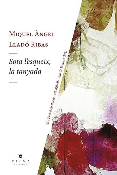 SOTA L'ESQUEIX, LA TANYADA | 9788418908347 | LLADÓ, MIQUEL ÀNGEL | Llibreria Drac - Llibreria d'Olot | Comprar llibres en català i castellà online