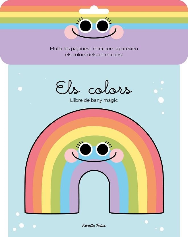 COLORS, ELS. LLIBRE DE BANY MÀGIC | 9788413890722 | FLORSDEFUM, ANNA | Llibreria Drac - Llibreria d'Olot | Comprar llibres en català i castellà online