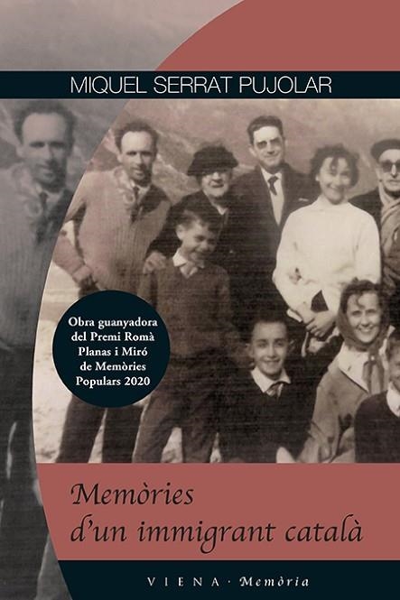 MEMÒRIES D'UN IMMIGRANT CATALÀ | 9788418908545 | SERRAT, MIQUEL | Llibreria Drac - Llibreria d'Olot | Comprar llibres en català i castellà online