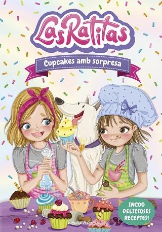 CUPCAKES AMB SORPRESA (LAS RATITAS 7) | 9788413892306 | LAS RATITAS | Llibreria Drac - Llibreria d'Olot | Comprar llibres en català i castellà online