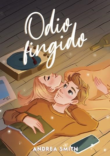 ODIO FINGIDO | 9788424671938 | SMITH, ANDREA | Llibreria Drac - Librería de Olot | Comprar libros en catalán y castellano online