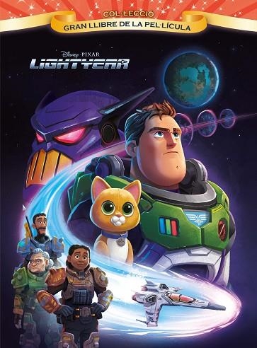 LIGHTYEAR. GRAN LLIBRE DE LA PEL·LÍCULA | 9788413891972 | DISNEY | Llibreria Drac - Llibreria d'Olot | Comprar llibres en català i castellà online