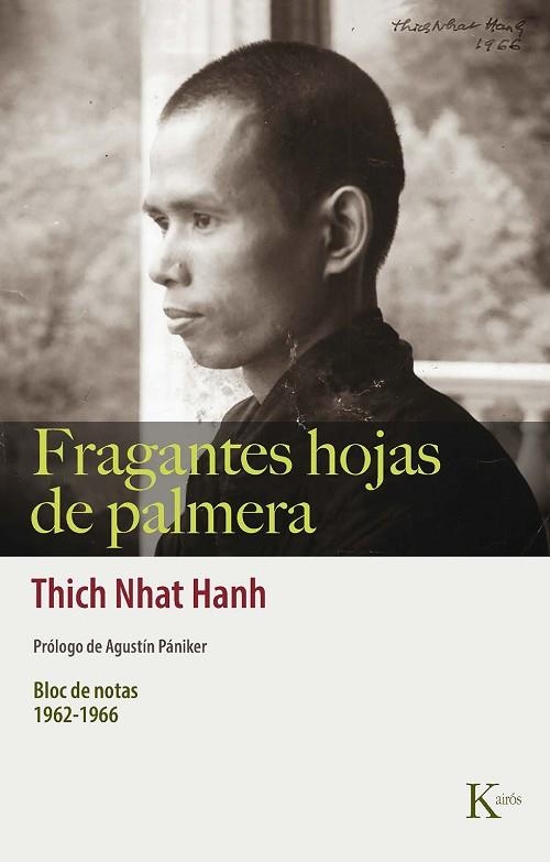 FRAGANTES HOJAS DE PALMERA | 9788499889863 | NHAT HANH, THICH | Llibreria Drac - Librería de Olot | Comprar libros en catalán y castellano online