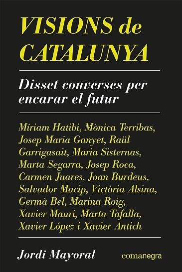 VISIONS DE CATALUNYA | 9788418857638 | MAYORAL, JORDI | Llibreria Drac - Llibreria d'Olot | Comprar llibres en català i castellà online