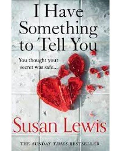 I HAVE SOMETHING TO TELL YOU | 9780008287023 | LEWIS, SUSAN | Llibreria Drac - Llibreria d'Olot | Comprar llibres en català i castellà online