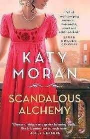 SCANDALOUS ALCHEMY | 9781786695444 | MORAN, KATY | Llibreria Drac - Librería de Olot | Comprar libros en catalán y castellano online