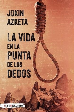 VIDA EN LA PUNTA DE LOS DEDOS, LA | 9788490568545 | AZKETA, JOKIN | Llibreria Drac - Llibreria d'Olot | Comprar llibres en català i castellà online