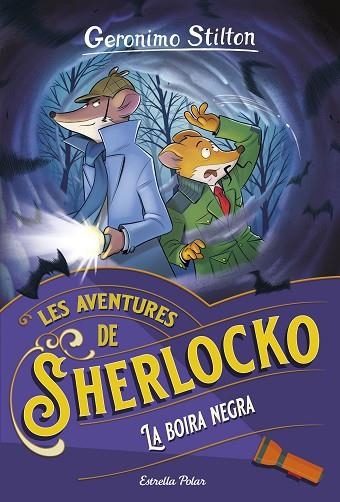 BOIRA NEGRA, LA (LES AVENTURES DE SHERLOCKO 3) | 9788413892061 | STILTON, GERÓNIMO | Llibreria Drac - Llibreria d'Olot | Comprar llibres en català i castellà online