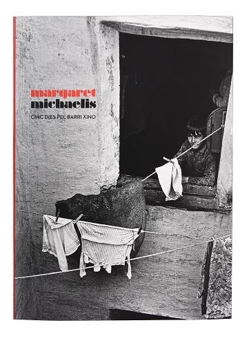 MARGARET MICHAELIS. CINC DIES PEL BARRI XINO | 9788491563822 | AA.DD. | Llibreria Drac - Llibreria d'Olot | Comprar llibres en català i castellà online