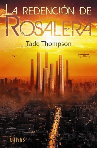 REDENCIÓN DE ROSALERA, LA | 9788413627878 | THOMPSON, TADE | Llibreria Drac - Llibreria d'Olot | Comprar llibres en català i castellà online