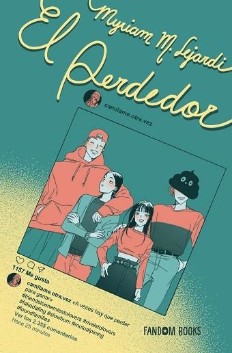 PERDEDOR, EL | 9788418027574 | LEJARDI, MYRIAM M. | Llibreria Drac - Llibreria d'Olot | Comprar llibres en català i castellà online