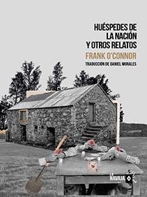 HUÉSPEDES DE LA NACIÓN Y OTROS RELATOS | 9788412320572 | O'CONNOR, FRANK | Llibreria Drac - Llibreria d'Olot | Comprar llibres en català i castellà online