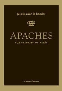 APACHES (3ªED) | 9788494218750 | VV.AA. | Llibreria Drac - Llibreria d'Olot | Comprar llibres en català i castellà online