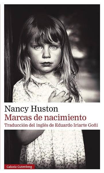 MARCAS DE NACIMIENTO | 9788418807954 | HUSTON, NANCY | Llibreria Drac - Llibreria d'Olot | Comprar llibres en català i castellà online