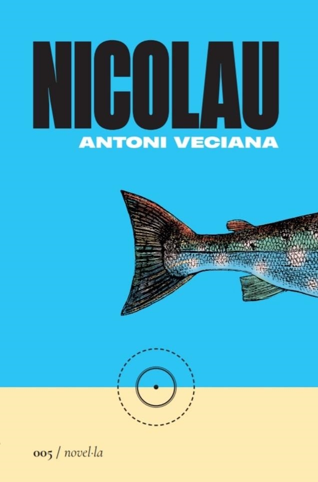 NICOLAU | 9788419059048 | VECIANA, ANTONI | Llibreria Drac - Llibreria d'Olot | Comprar llibres en català i castellà online