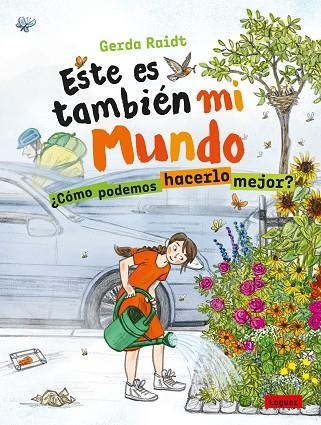 ESTE ES TAMBIÉN MI MUNDO | 9788412311693 | RAIDT, GERDA | Llibreria Drac - Llibreria d'Olot | Comprar llibres en català i castellà online