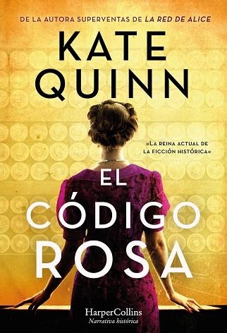 CÓDIGO ROSA, EL | 9788491397496 | QUINN, KATE | Llibreria Drac - Llibreria d'Olot | Comprar llibres en català i castellà online