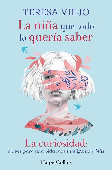 NIÑA QUE TODO LO QUERÍA SABER, LA  | 9788491394778 | VIEJO, TERESA | Llibreria Drac - Llibreria d'Olot | Comprar llibres en català i castellà online