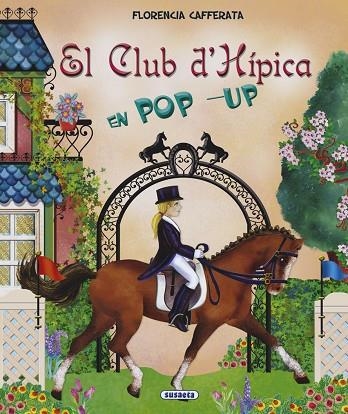 CLUB D'HÍPICA, EL  | 9788467790764 | CAFFERATA, FLORENCIA | Llibreria Drac - Llibreria d'Olot | Comprar llibres en català i castellà online