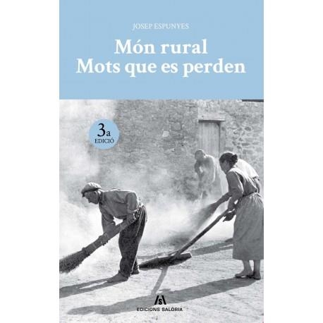 MÓN RURAL. MOTS QUE ES PERDEN | 9788412322040 | ESPUNYES, JOSEP | Llibreria Drac - Llibreria d'Olot | Comprar llibres en català i castellà online