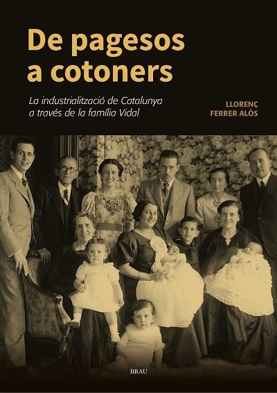 DE PAGESOS A COTONERS | 9788418096372 | FERRER ALÒS, LLORENÇ | Llibreria Drac - Llibreria d'Olot | Comprar llibres en català i castellà online