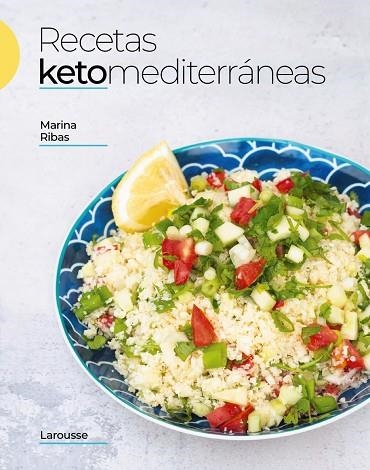 RECETAS KETOMEDITERRÁNEAS | 9788419250117 | RIBAS, MARINA | Llibreria Drac - Llibreria d'Olot | Comprar llibres en català i castellà online