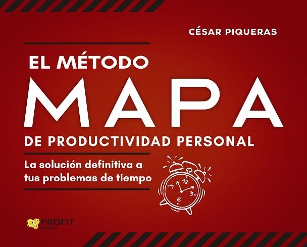 METODO MAPA DE PRODUCTIVIDAD PERSONAL, EL | 9788418464942 | PIQUERAS, CÉSAR | Llibreria Drac - Llibreria d'Olot | Comprar llibres en català i castellà online